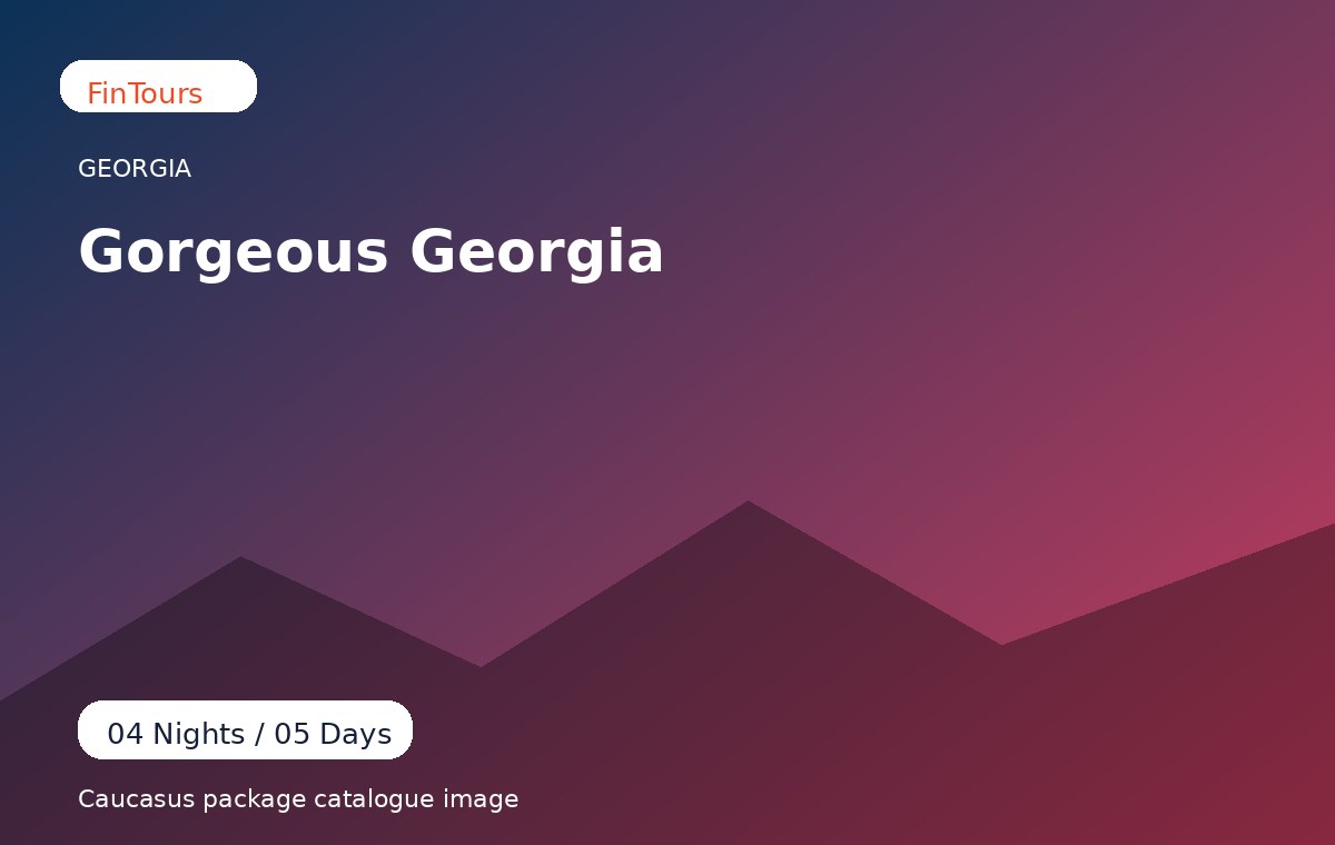 Gorgeous Georgia
