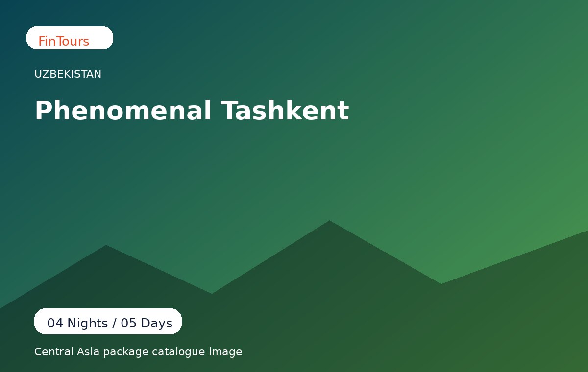 Phenomenal Tashkent